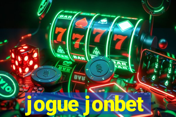 jogue jonbet